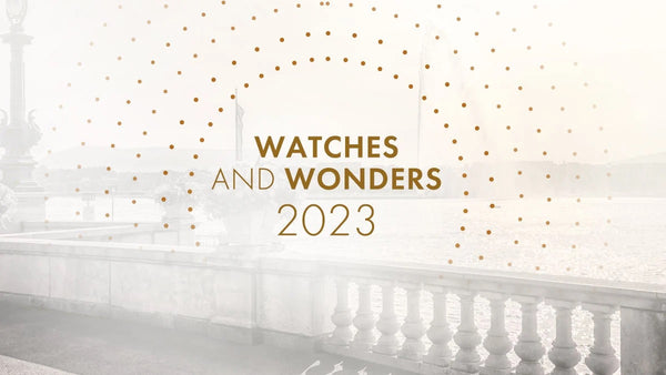 What is Watches and Wonders? Open to the public in 2023